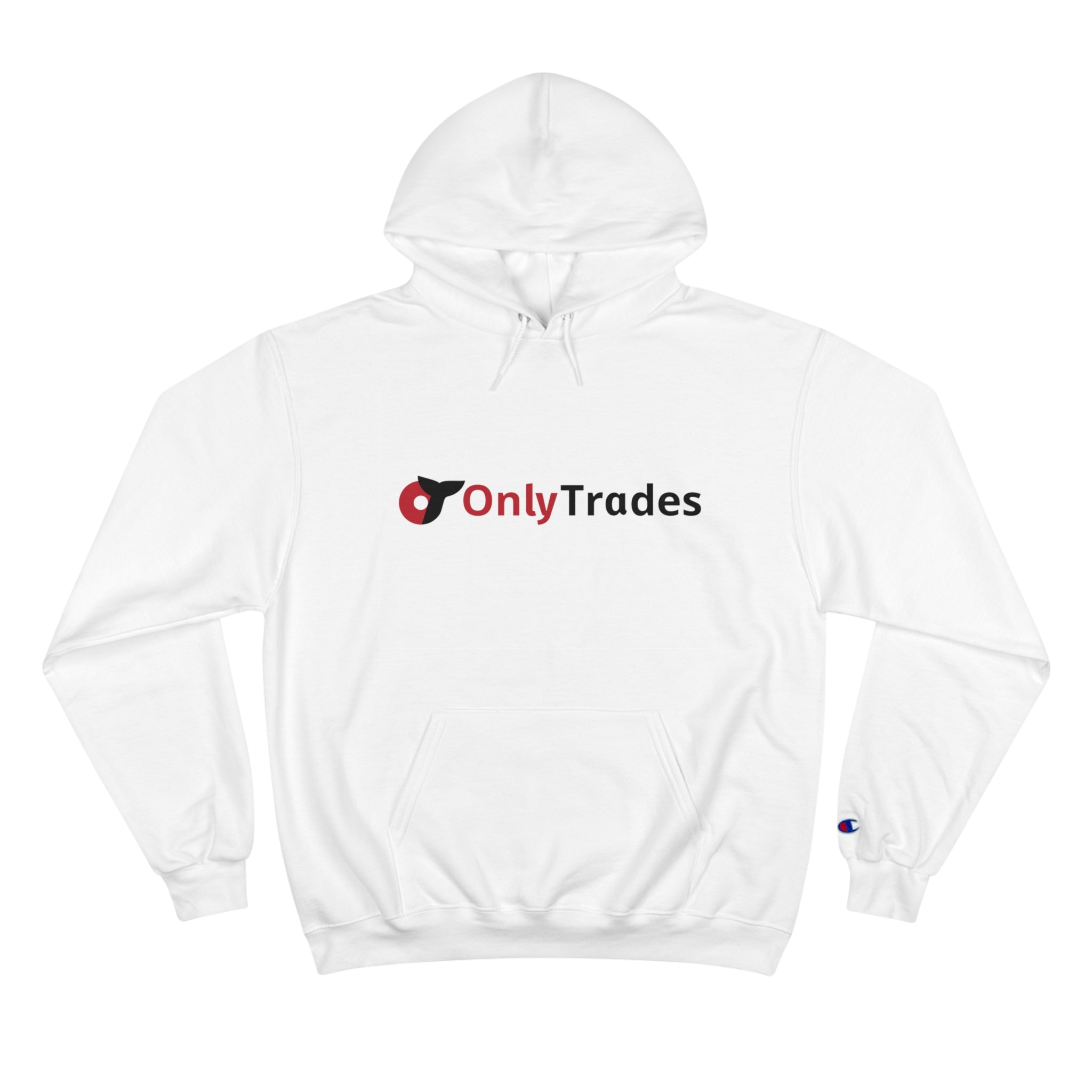 Only Trades Premium Champion Hoodie